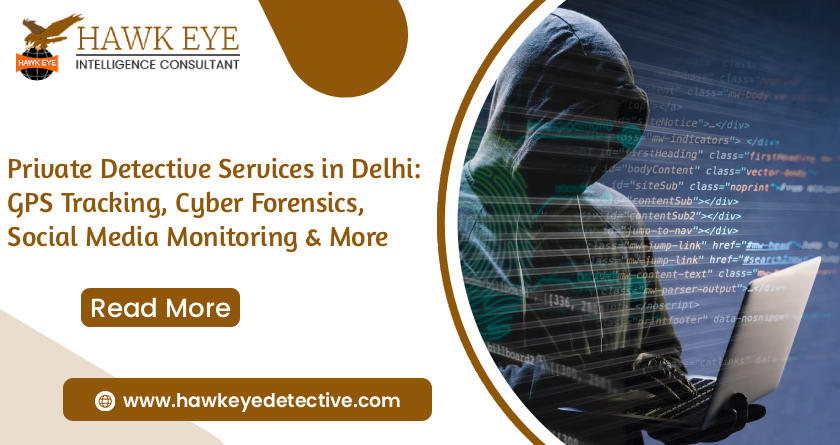 Private Detective Services in Delhi